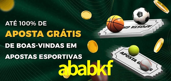 ababkf Ate 100% de Aposta Gratis